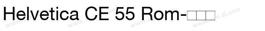Helvetica CE 55 Rom字体转换